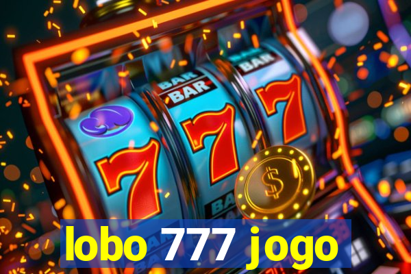 lobo 777 jogo